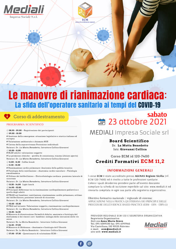 Corso ECM LE MANOVRE DI RIANIMAZIONE CARDIACA: LA SFIDA DELL’OPERATORE SANITARIO AI TEMPI DEL COVID-19 - 23 ottobre 2021