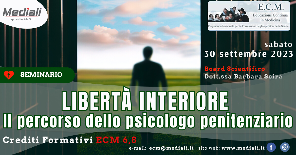 Corso ECM Libertà interiore: Il percorso dello psicologo penitenziario