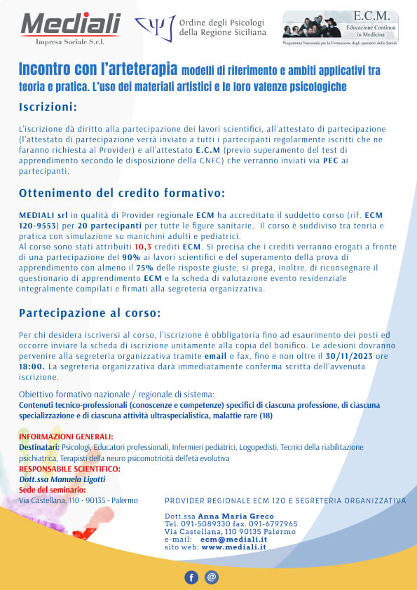 Seminario ECM, Incontro con l'arteterapia Modelli di riferimento e ambiti applicativi tra teoria e pratica. 02 dic 2023 - Mediali 
